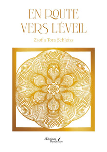 En route vers l'éveil