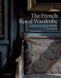 The French Royal Wardrobe