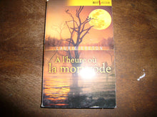 A l'heure où la mort rôde