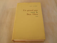 Un grand pas vers le bon Dieu