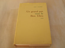 Un grand pas vers le bon Dieu