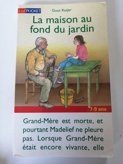 La Maison au fond du jardin