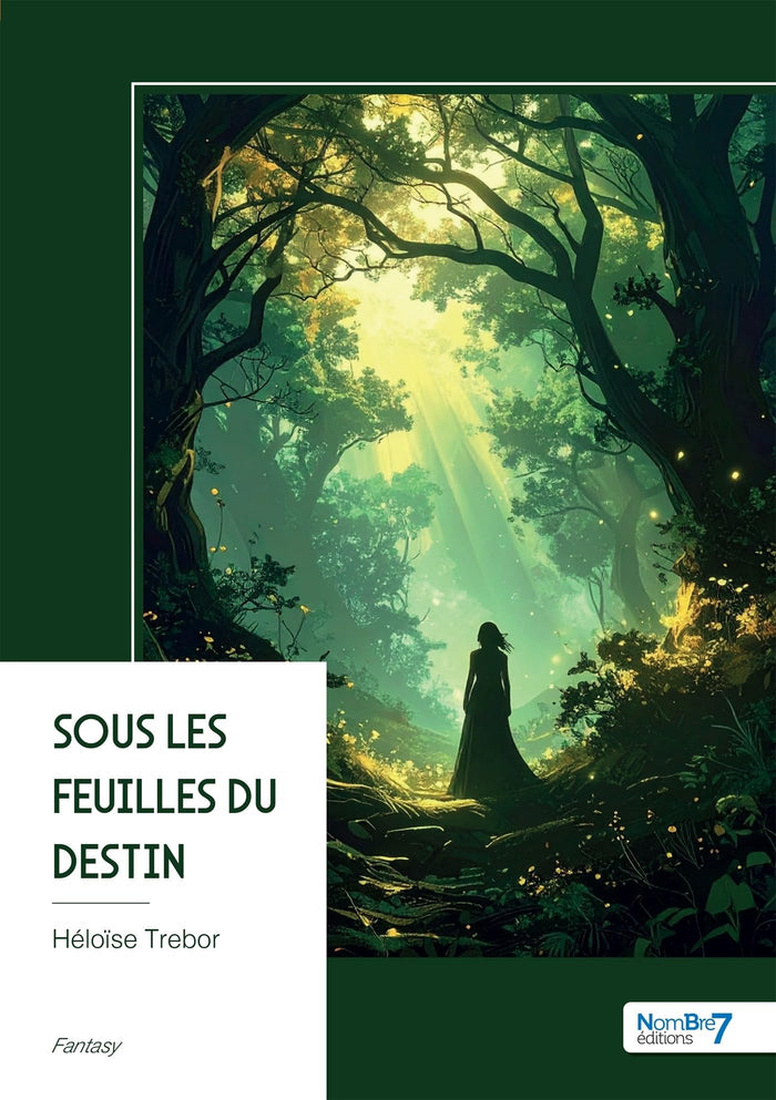 Sous les feuilles du destin