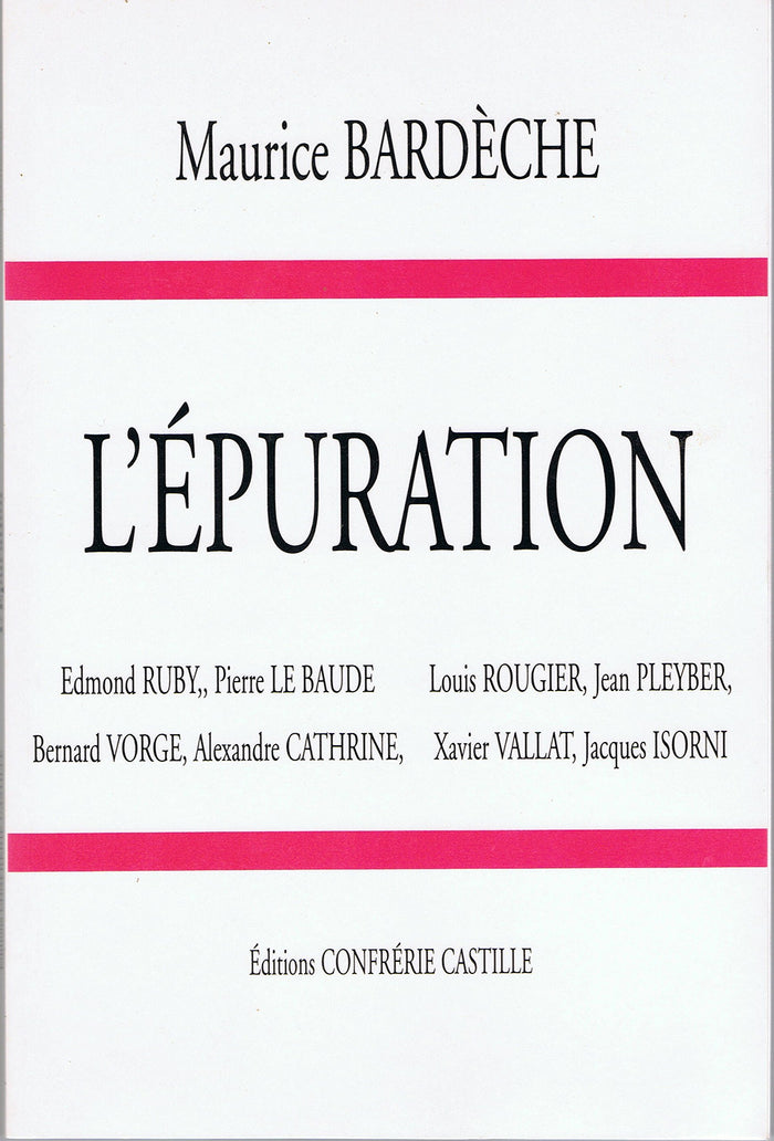 Maurice Bardeche : L'Epuration