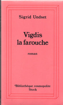 Vigdis la farouche