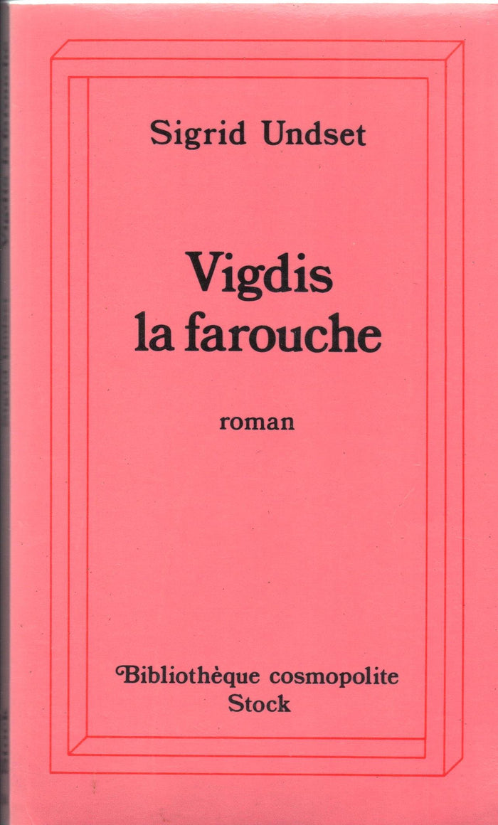 Vigdis la farouche