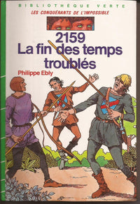 2159 la fin des temps troubles 010598