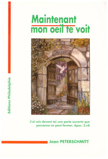 Maintenant, mon oeil te voit