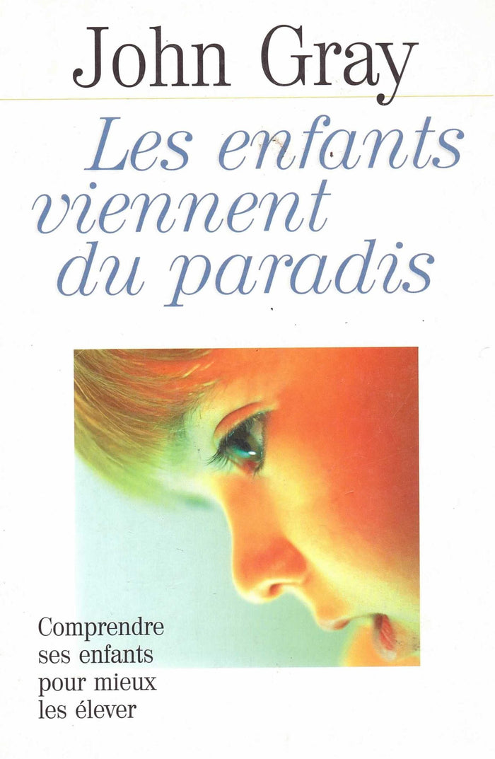 Les enfants viennent du paradis