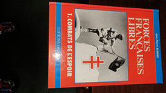 FFL-1, combats de l'espoir
