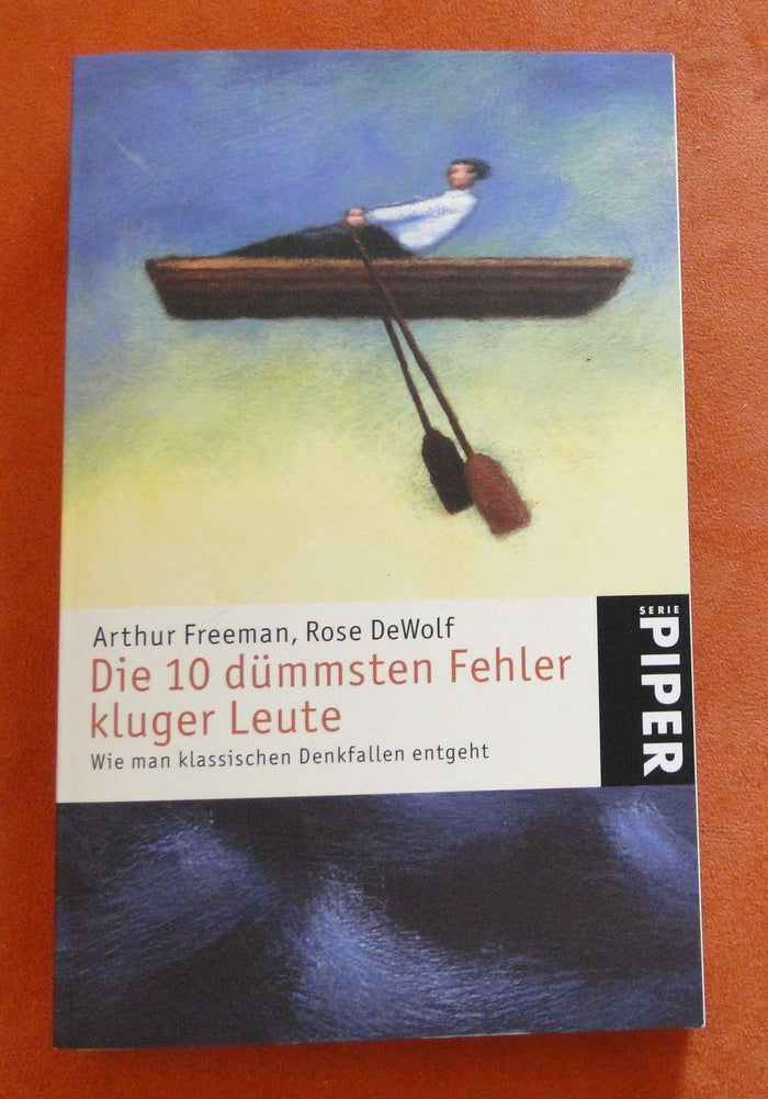 Die zehn dümmsten Fehler kluger Leute