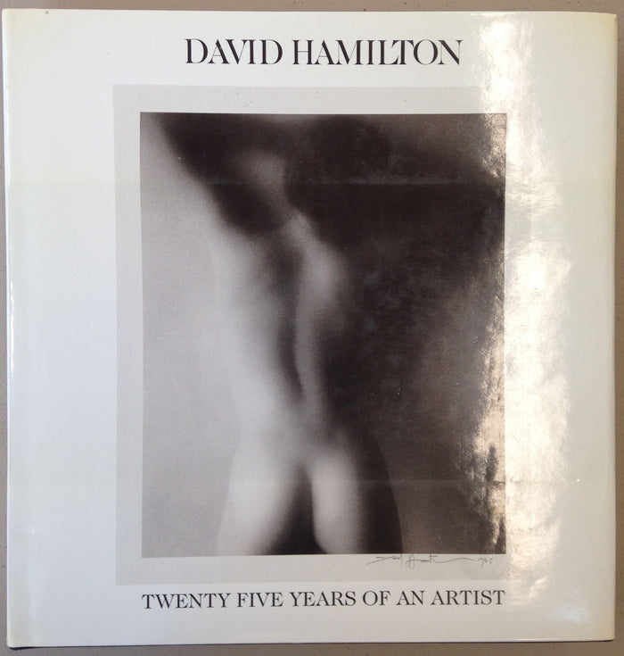 David Hamilton: Twenty Five Years of an Artist