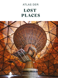 Atlas der Lost Places
