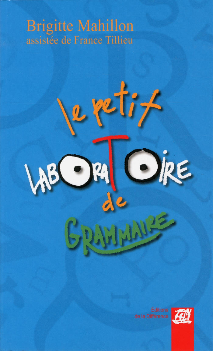 Le petit laboratoire de grammaire