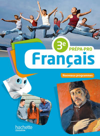 Français 3e Prépa-Pro