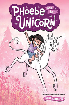 Phoebe and Her Unicorn (Volume 1)