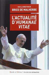 L'actualité d'Humanae Vitae