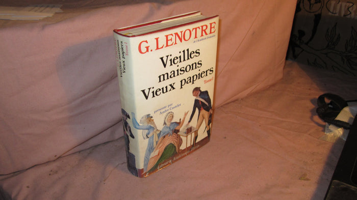 Vieilles maisons, vieux papiers: Tome 1