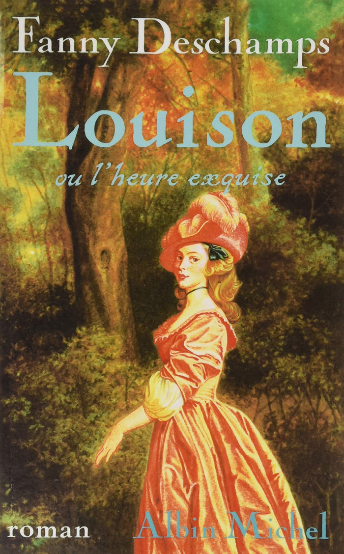Louison ou l'heure exquise