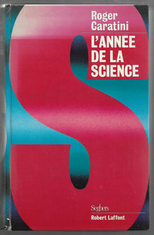 L ANNEE DE LA SCIENCE