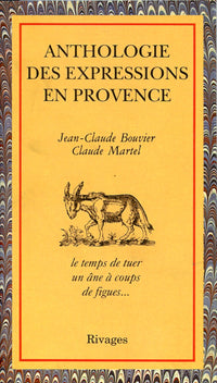 Anthologie des expressions de Provence