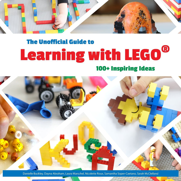 The Unofficial Guide to Learning with LEGO®