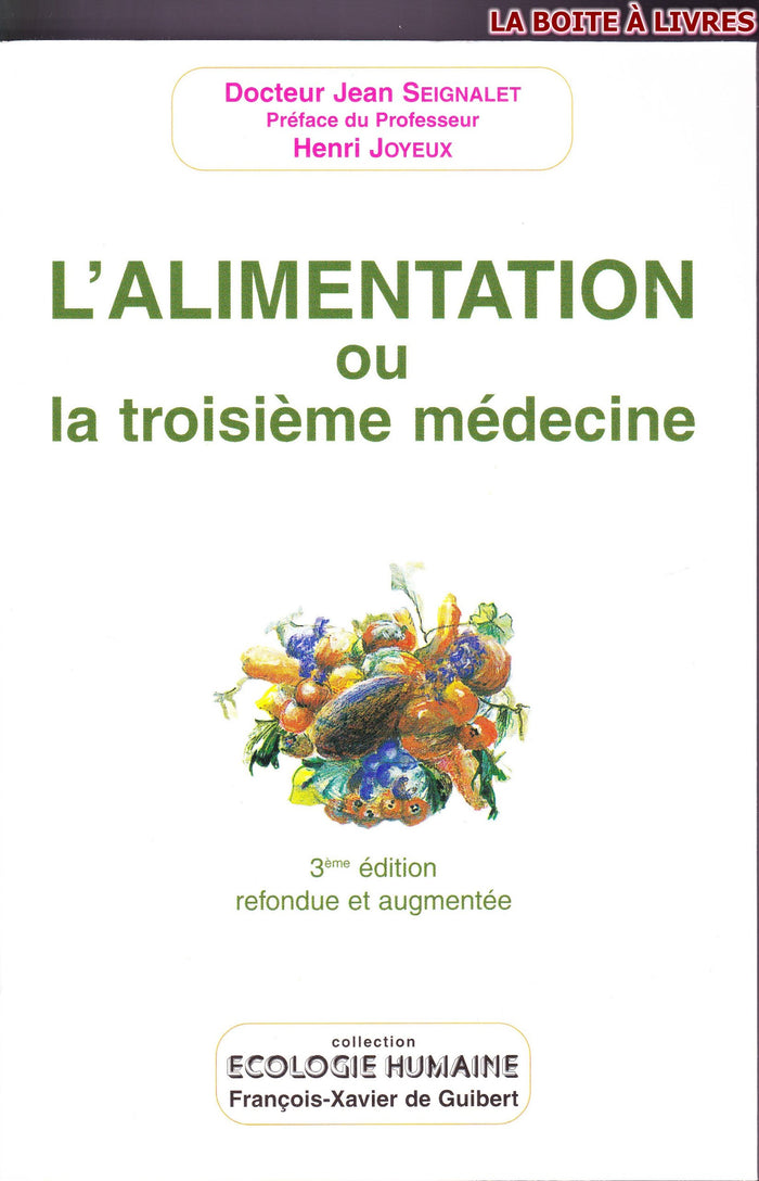 L'alimentation ou la troisième médecine