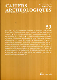 Cahiers archéologiques fin de l'Antiquité et Moyen Age n° 53