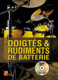 Doigtés & rudiments de batterie (1 Livre + 1 CD)