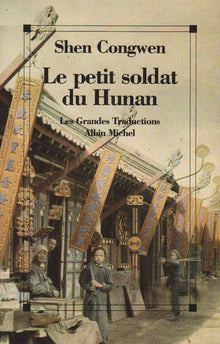 Le petit soldat du Hunan