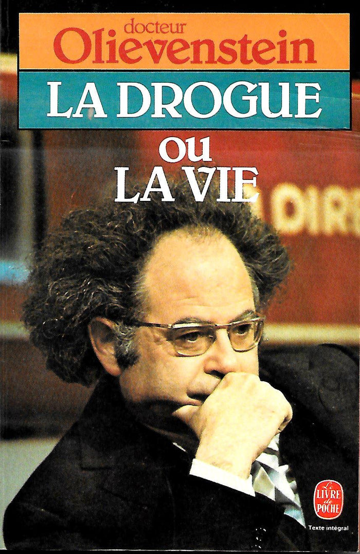 LA DROGUE OU LA VIE