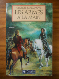 Les Armes à la main