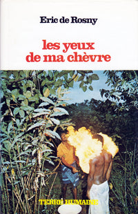 Les yeux de ma chèvre Sur les pas des maitres de la nuit en pays Douala ( Cameroun )