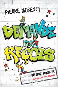DEMANDE ET RECOIS