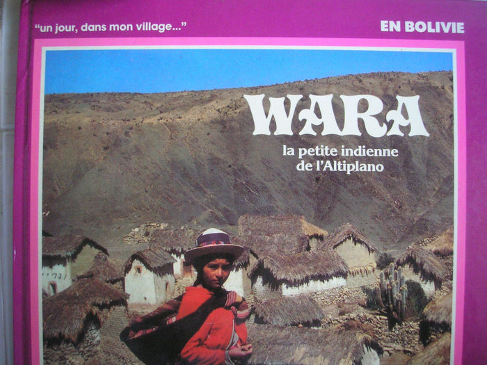 Wara la petite indienne de l'altiplano