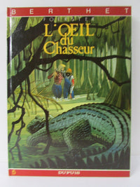 L'êil du chasseur