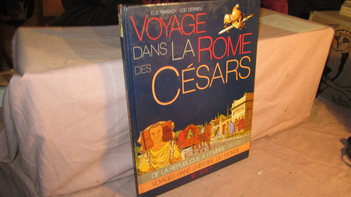 Voyage dans la Rome des Césars