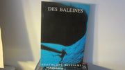 Des baleines