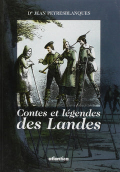 Contes et legendes des landes