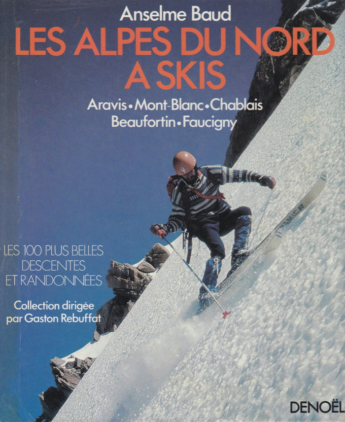 Les Alpes du Nord à skis