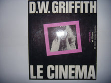 D.W. Griffith : Le Cinéma