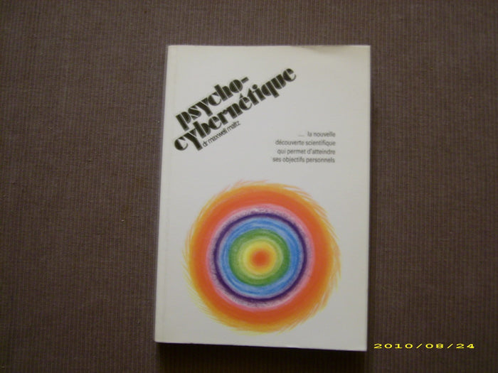 Psycho cybernétique