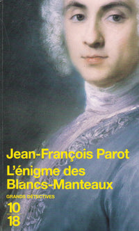 L'ENIGME DES BLANCS-MANTEAUX.