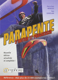 Parapente: S'initier et progresser