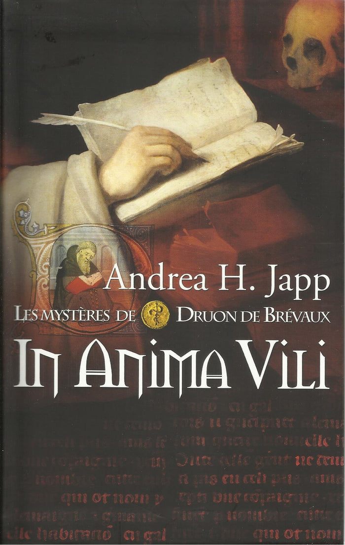 Les mystères de Druon de Brévaux, Tome 4 : In anima vili