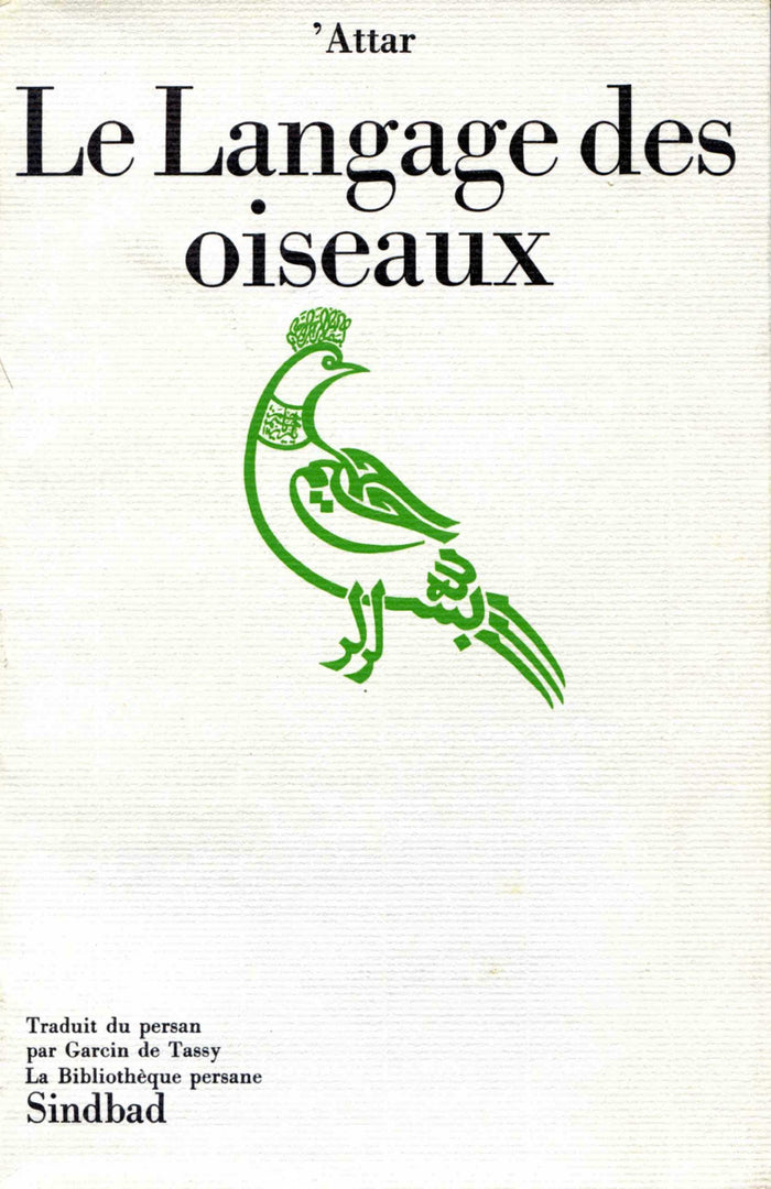 Le Langage des Oiseaux. Mantic uttaïr