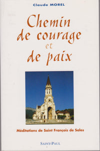 Chemin de courage et de paix