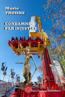 Condamné par injustice