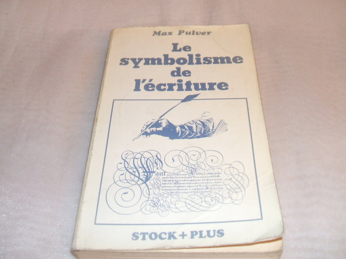 Le Symbolisme de l'écriture (Stock plus)