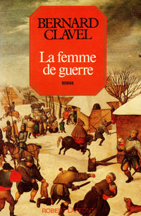 Les Colonnes du ciel, tome 3 : La Femme de guerre